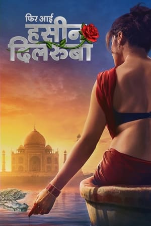 Phir Aayi Hasseen Dillruba (2024) Hindi HDRip 720p – 480p – 1080p